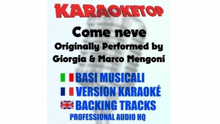 Come neve - Giorgia & Marco Mengoni (karaoke, base musicale)