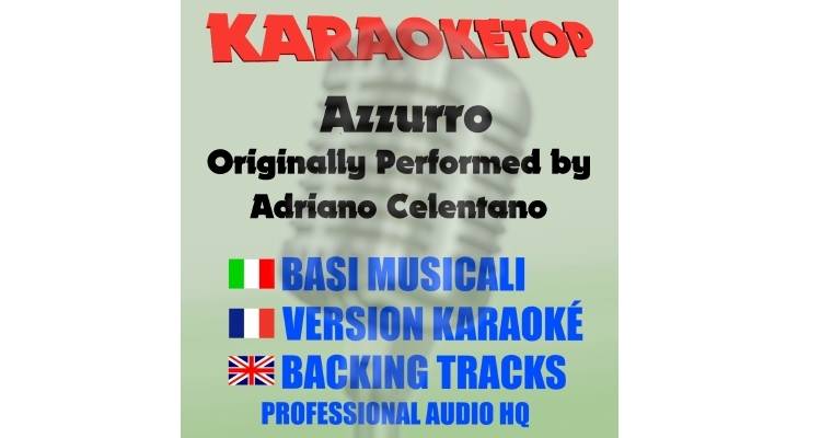 Adriano Celentano - Azzurro (karaoke, base musicale)