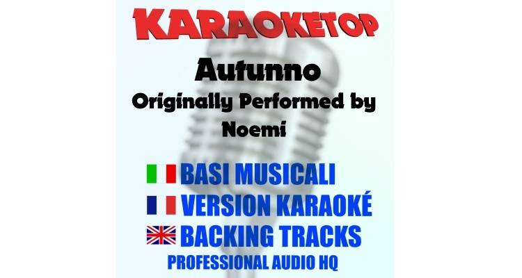 Autunno - Noemi (karaoke, base musicale)