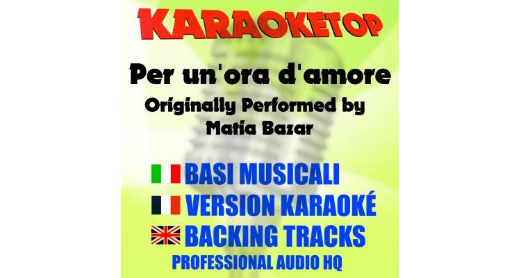 Per un'ora d'amore - Matia Bazar (karaoke, backing track)