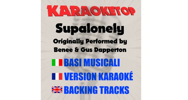 Supalonely - Benee & Gus Dapperton (karaoke, backing track)