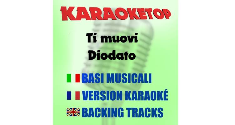  Ti muovi - Diodato (karaoke, base musicale) 