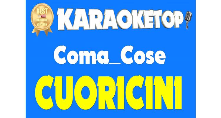 Cuoricini - Coma Cose (karaoke, base musicale)